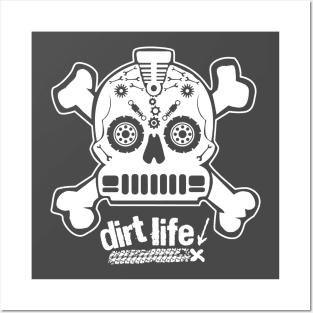 DIRT LIFE! Posters and Art